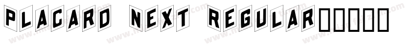Placard Next Regular字体转换